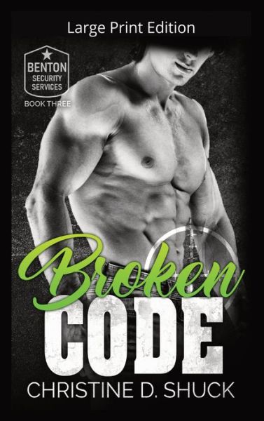 Cover for Christine D. Shuck · Broken Code (Buch) (2023)