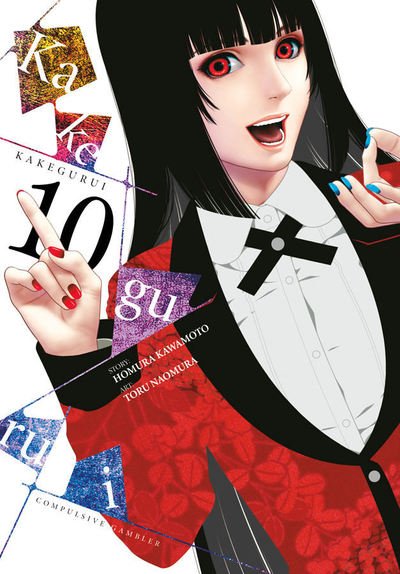 Cover for Homura Kawamoto · Kakegurui: Compulsive Gambler, Vol. 10 - KAKEGURUI COMPULSIVE GAMBLER GN (Taschenbuch) (2019)