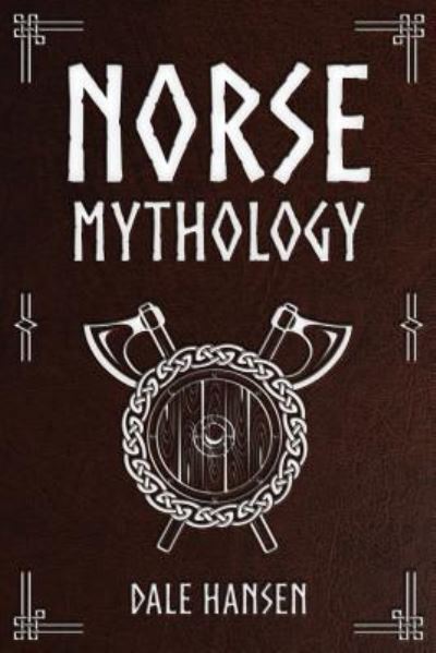 Cover for Dale Hansen · Norse Mythology (Paperback Book) (2017)