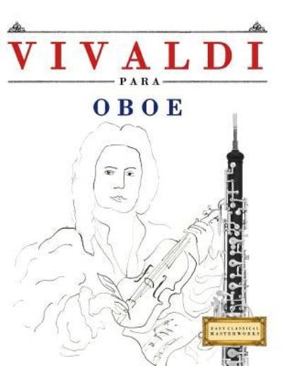 Cover for Easy Classical Masterworks · Vivaldi Para Oboe (Paperback Book) (2018)