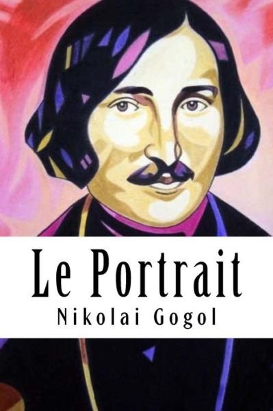 Cover for Nikolai Gogol · Le Portrait (Pocketbok) (2018)