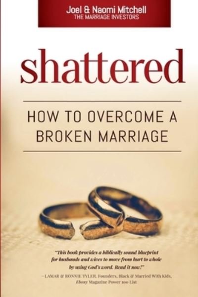 Shattered - Naomi a Mitchell - Books - Createspace Independent Publishing Platf - 9781985199491 - March 1, 2018
