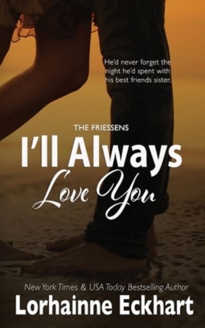 Cover for Lorhainne Eckhart · I'll Always Love You (Paperback Book) (2023)