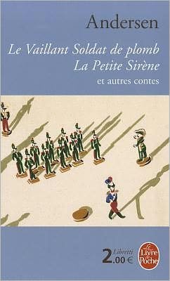 Cover for H. C. Andersen · Le Vaillant Soldat De Plomb (Ldp Libretti) (French Edition) (Paperback Book) [French edition] (2000)