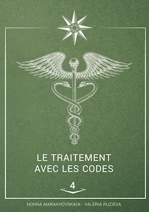 Cover for Nonna Marakhovskaya · Le traitement avec les codes (Book) (2021)