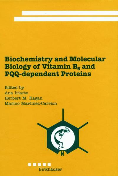 Cover for Ana J Iriarte · Biochemistry and Molecular Biology of Vitamin B6 and PQQ-dependent Proteins (Paperback Book) [Softcover reprint of the original 1st ed. 2000 edition] (2012)