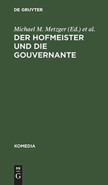 Cover for Michael M Metzger · Der Hofmeister und die Gouvernante (Hardcover Book) (1969)