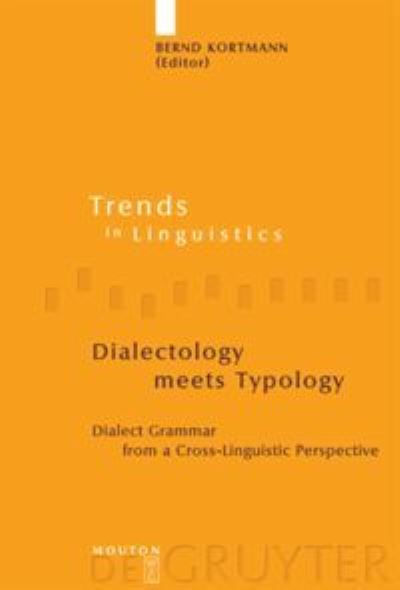 Cover for Bernd Kortmann · Dialectology Meets Typology (Hardcover Book) (2003)
