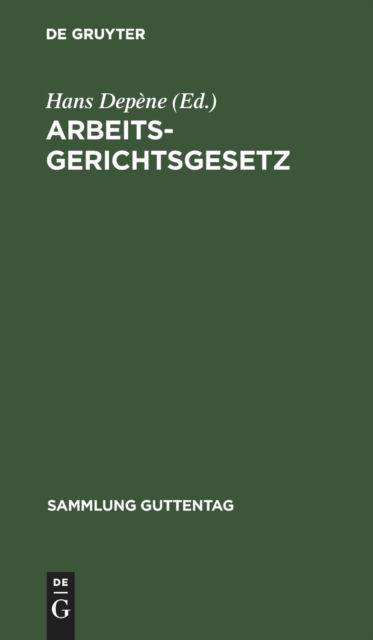 Cover for Hans Depne · Arbeitsgerichtsgesetz (N/A) (1927)