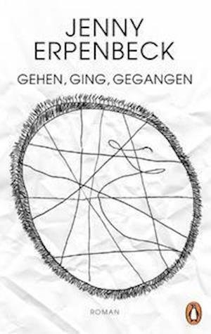 Cover for Jenny Erpenbeck · Gehen, ging, gegangen (Inbunden Bok) (2021)