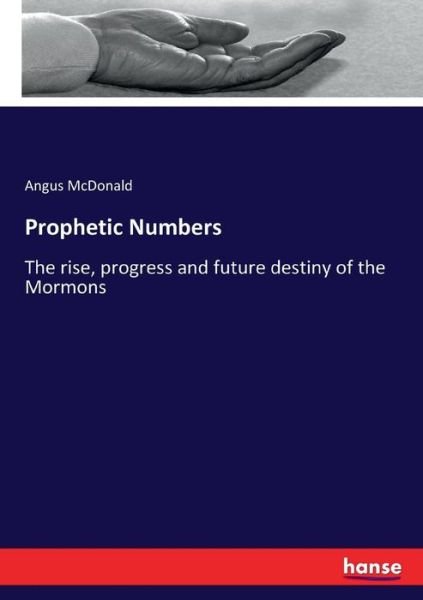 Cover for McDonald · Prophetic Numbers (Bog) (2017)