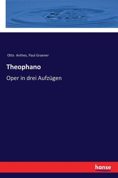 Cover for Anthes · Theophano (Book) (2018)