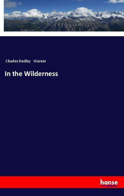 Cover for Warner · In the Wilderness (Book)