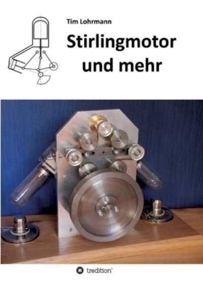 Cover for Lohrmann · Stirlingmotor und mehr (Book) (2020)