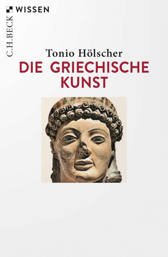 Cover for Hölscher · Die griechische Kunst (Bok)