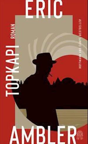 Cover for Eric Ambler · Topkapi (Innbunden bok) (2022)