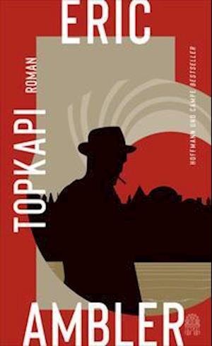 Cover for Eric Ambler · Topkapi (Hardcover bog) (2022)