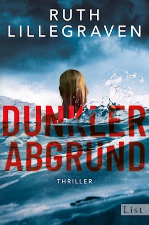 Cover for Ruth Lillegraven · Dunkler Abgrund (Buch) (2024)