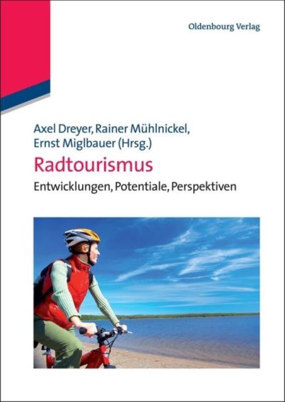 Cover for Axel Dreyer · Radtourismus (Paperback Book) (2012)