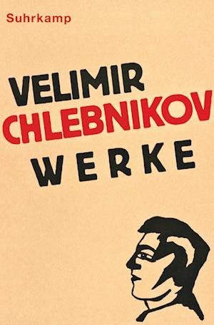 Cover for Velimir Chlebnikov · Werke (Bog) (2022)