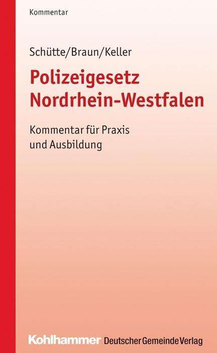 Cover for Schütte · Polizeigesetz Nordrhein-Westfal (Book) (2012)