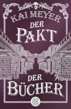 Cover for Kai Meyer · Der pakt der Bucher (Taschenbuch) (2020)