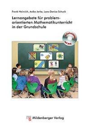 Cover for Frank Heinrich · Lernangebote für problemorientierten Mathematikunterricht in der Grundschule (Paperback Book) (2015)