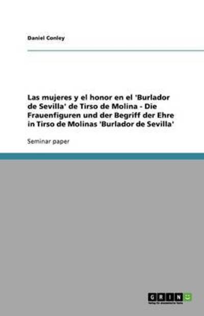 Cover for Conley · Las mujeres y el honor en el 'Bu (Book) [Spanish edition] (2008)