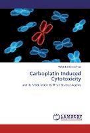 Cover for Bandyopadhyay · Carboplatin Induced Cytot (Book)