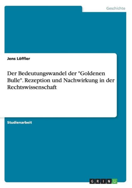 Cover for Löffler · Der Bedeutungswandel der &quot;Golde (Book) (2015)