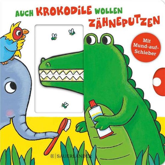 Cover for Carla Häfner · Auch Krokodile wollen Zähneputzen (Board book) (2021)