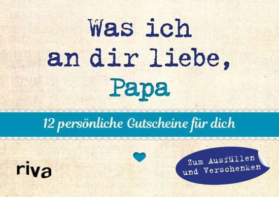 Cover for Reinwarth · Reinwarth:was Ich An Dir Liebe, Papa - (Book)