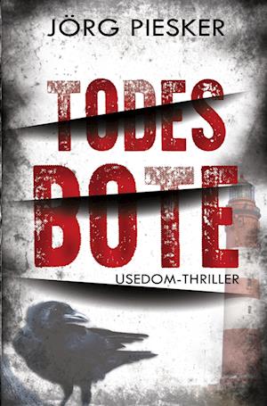 Cover for Jörg Piesker · TodesBote (Book) (2022)