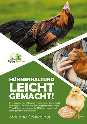 Cover for Marlene Schweiger · Hühnerhaltung leicht gemacht! (Book) (2022)