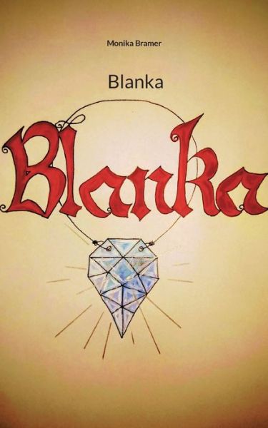 Cover for Monika Bramer · Blanka (Paperback Book) (2022)