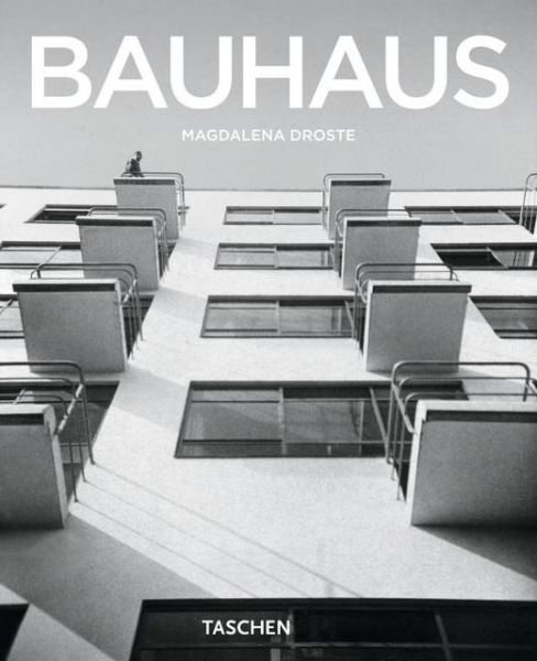 Cover for Magdalena Droste · Bauhaus - Taschen Basic Art Series (Paperback Book) [New edition] (2006)