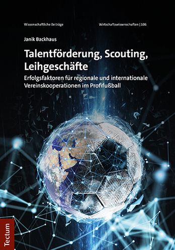 Cover for Janik Backhaus · Talentförderung, Scouting, Leihgeschäfte (Book) (2022)