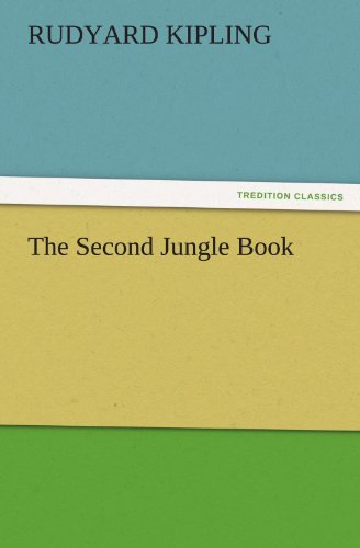 Cover for Rudyard Kipling · The Second Jungle Book (Tredition Classics) (Pocketbok) (2011)