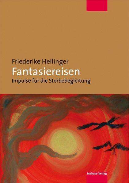 Cover for Hellinger · Fantasiereisen (Book)