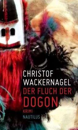 Cover for Wackernagel · Fluch der Dogon (Book)