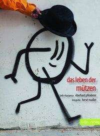 Cover for Pfleiderer · Das Leben der Mützen (Book)