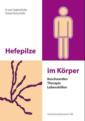 Cover for Siegfried Dörfler · Hefepilze im Körper (Hardcover Book) (2016)