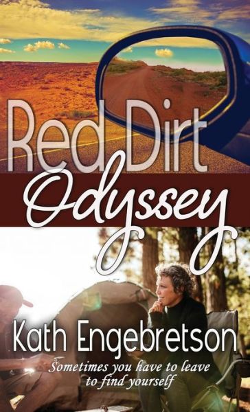 Cover for Kath Engebretson · Red Dirt Odyssey (Hardcover Book) (2021)