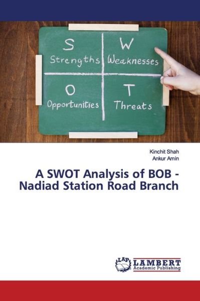 Cover for Shah · A SWOT Analysis of BOB - Nadiad St (Buch) (2019)