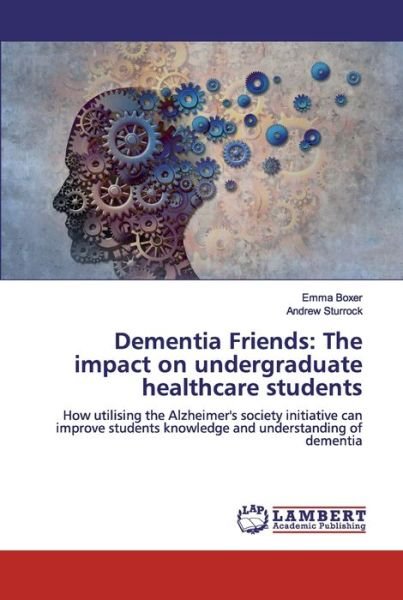 Cover for Boxer · Dementia Friends: The impact on u (Book) (2019)