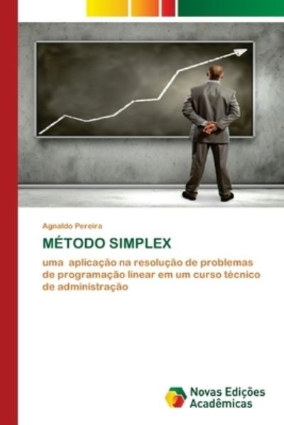 Cover for Agnaldo Pereira · Metodo Simplex (Pocketbok) (2021)