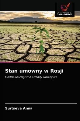 Cover for Surtseva Anna · Stan umowny w Rosji (Paperback Book) (2021)