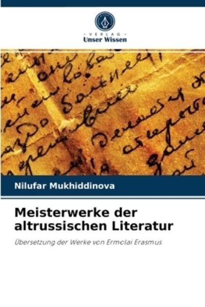 Cover for Nilufar Mukhiddinova · Meisterwerke der altrussischen Literatur (Paperback Bog) (2021)