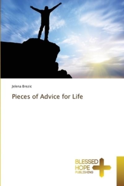 Cover for Jelena Brezic · Pieces of Advice for Life (Pocketbok) (2021)
