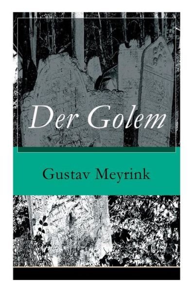 Cover for Gustav Meyrink · Der Golem (Paperback Bog) (2017)